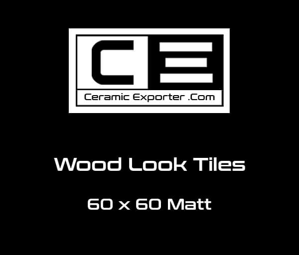 60 x 60 cm Wood Look Tiles